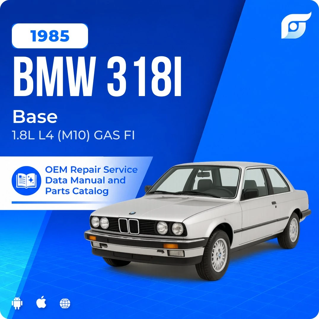 1985 BMW 318i Base - OEM Repair Service Manual