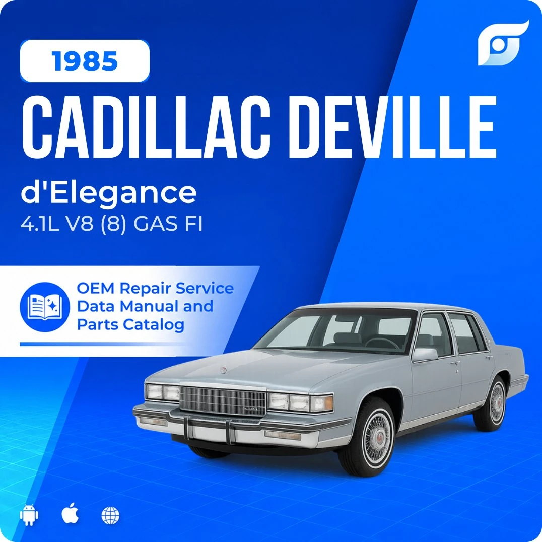 1985 Cadillac DeVille d'Elegance - OEM Repair Service Manual