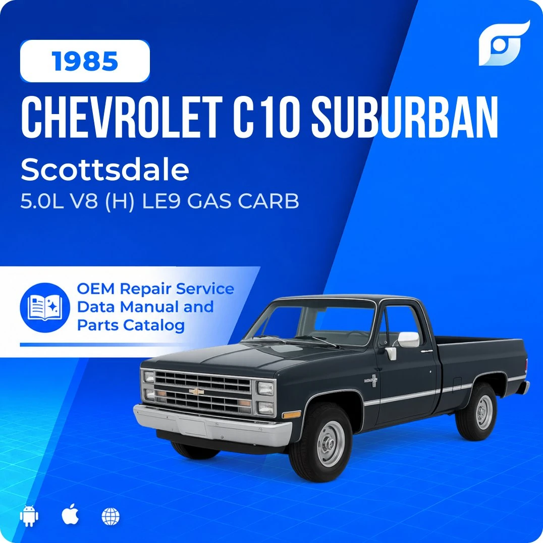 1985 Chevrolet C10 Suburban Scottsdale - OEM Repair Service Manual