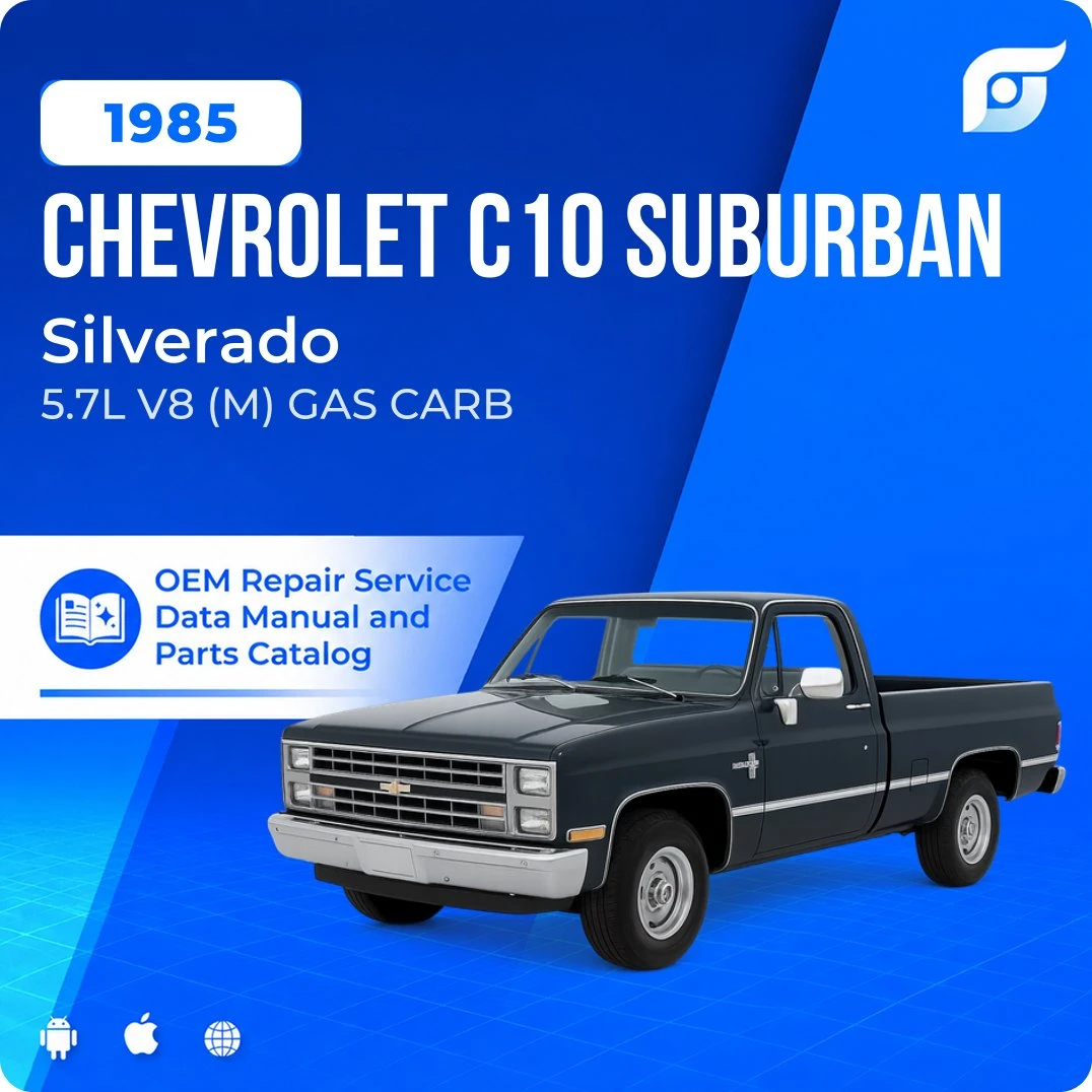 1985 Chevrolet C10 Suburban Silverado - OEM Repair Service Manual