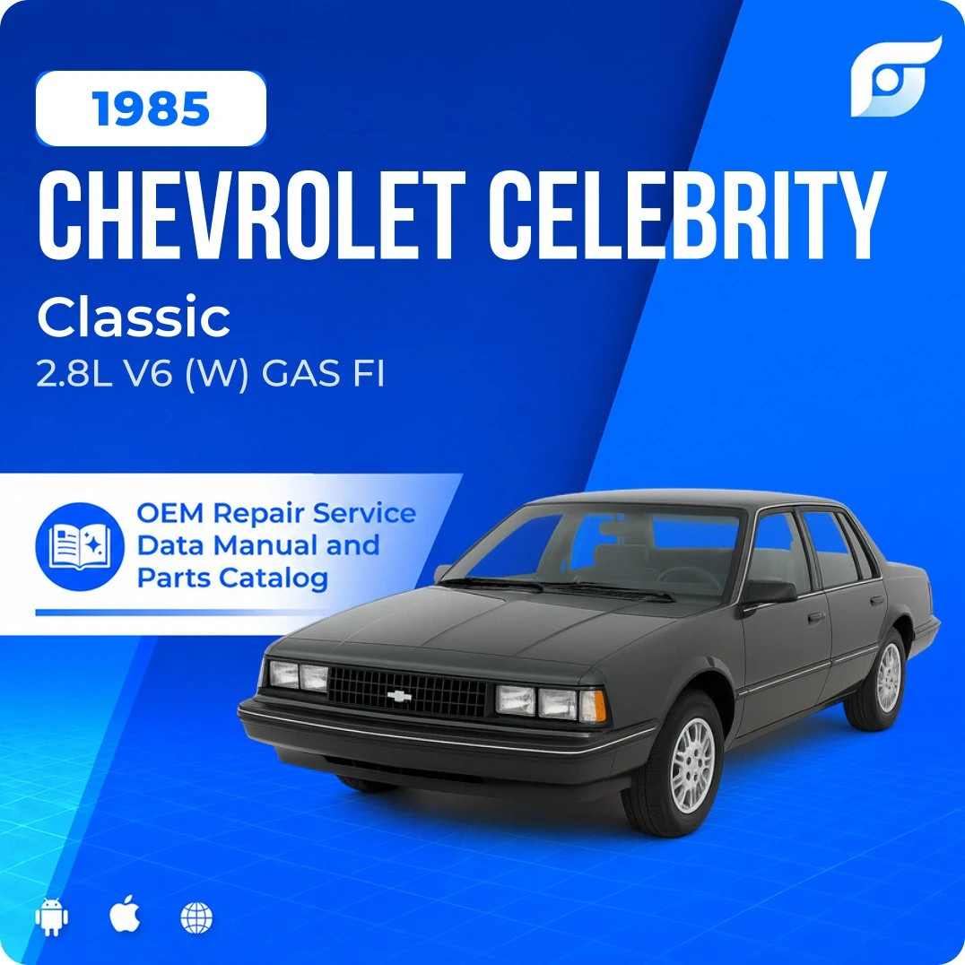 1985 Chevrolet Celebrity Classic - OEM Repair Service Manual