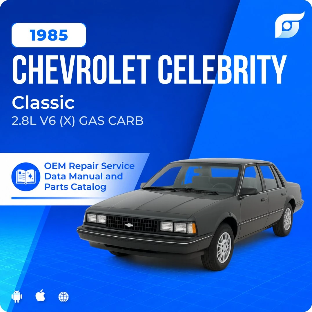 1985 Chevrolet Celebrity Classic - OEM Repair Service Manual
