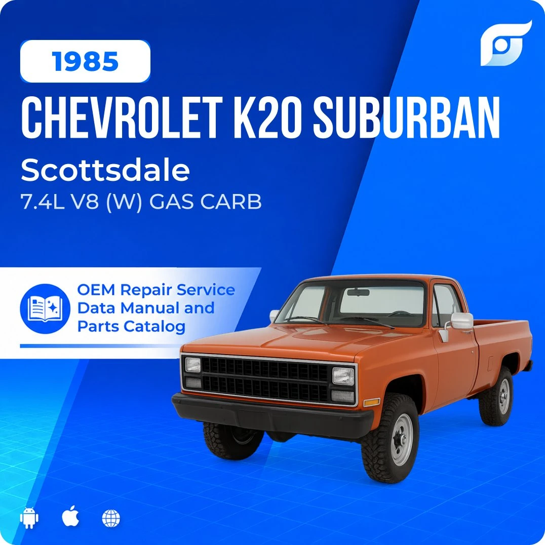 1985 Chevrolet K20 Suburban Scottsdale - OEM Repair Service Manual