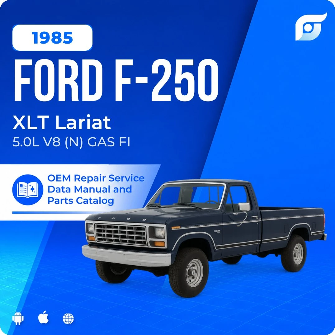 1985 Ford F-250 XLT Lariat - OEM Repair Service Manual