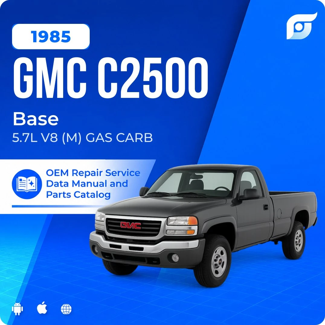 1985 GMC C2500 Base - OEM Repair Service Manual