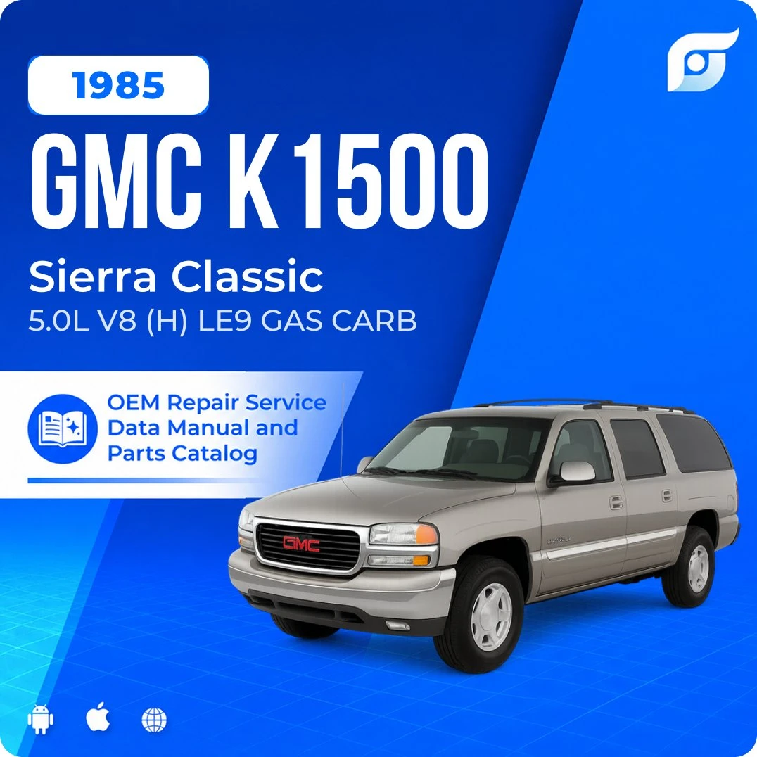 1985 GMC K1500 Sierra Classic - OEM Repair Service Manual