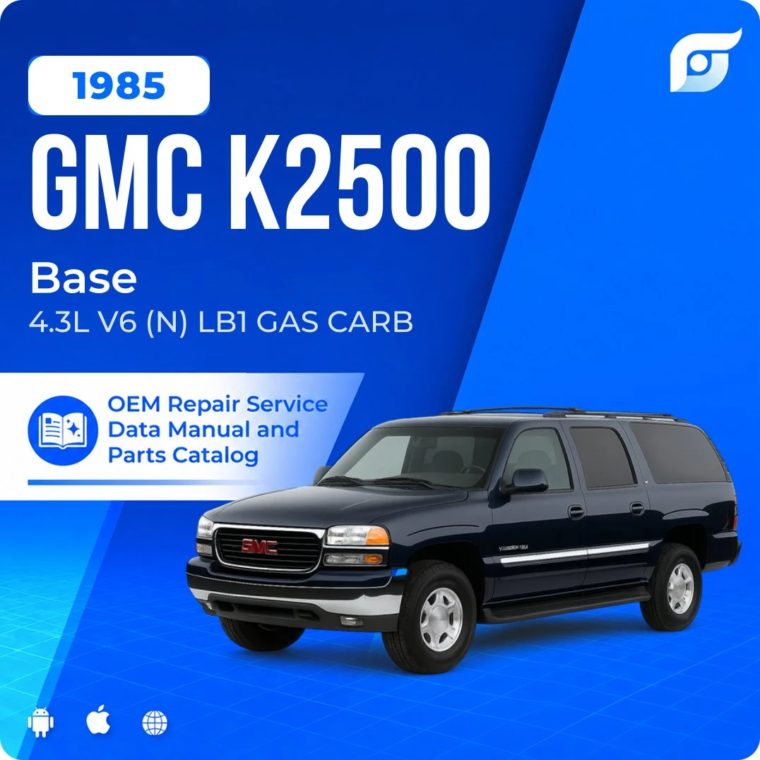 1985 GMC K2500 Base - OEM Repair Service Manual