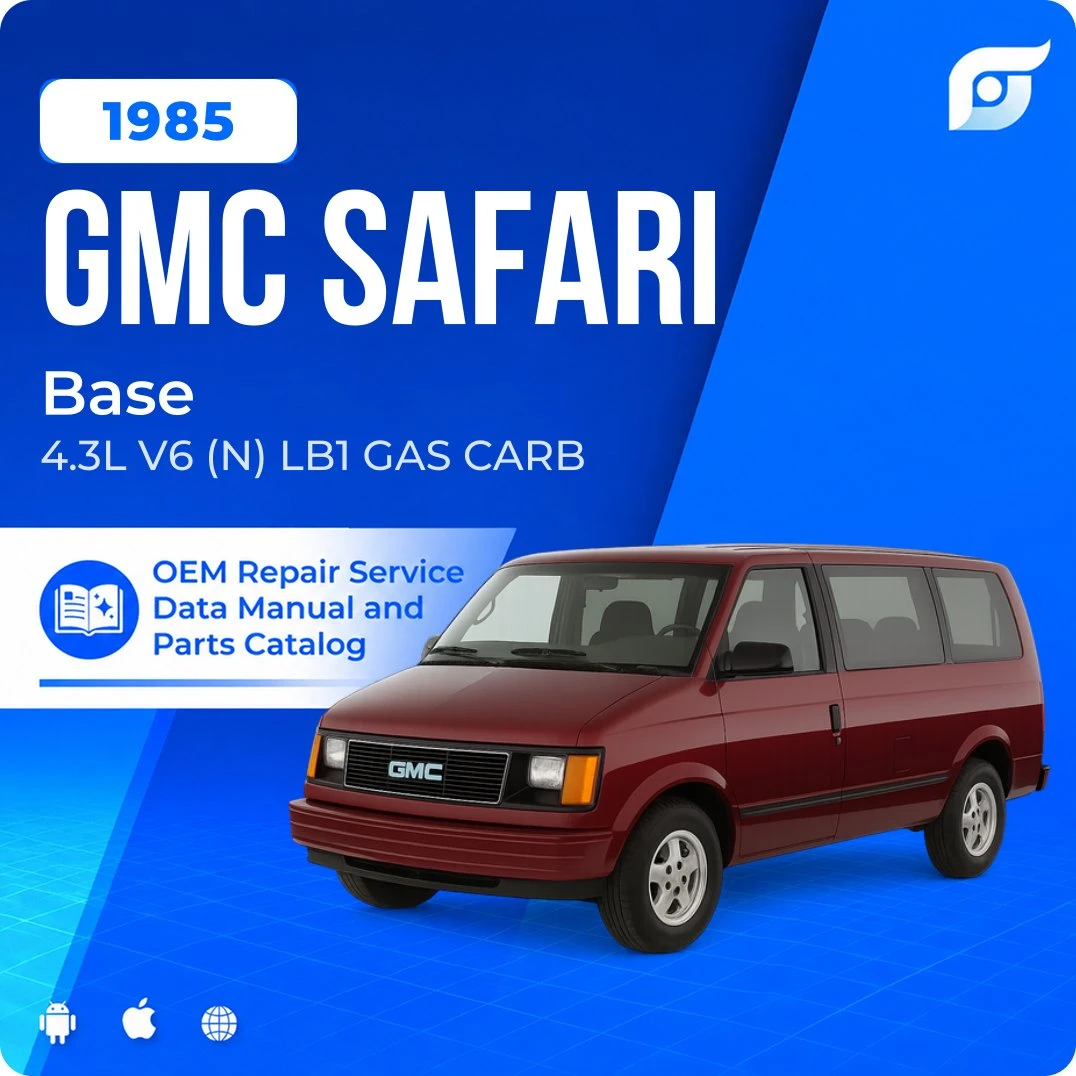 1985 GMC Safari Base - OEM Repair Service Manual