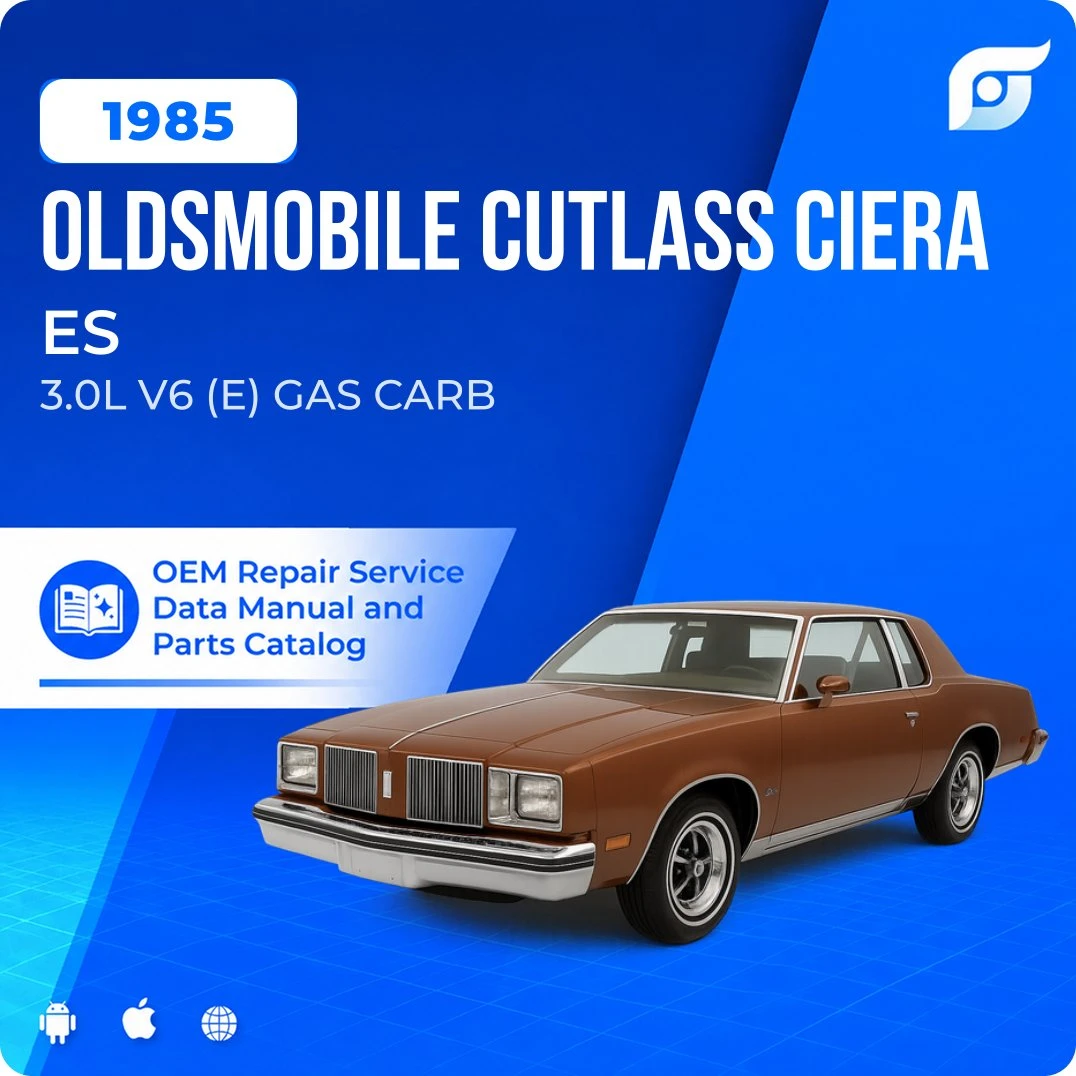 1985 Oldsmobile Cutlass Ciera ES - OEM Repair Service Manual