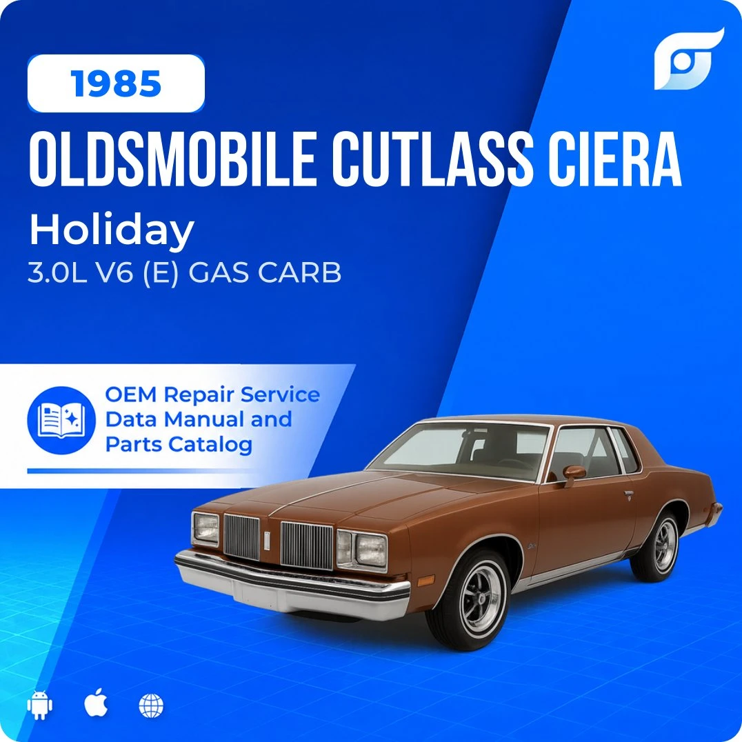 1985 Oldsmobile Cutlass Ciera Holiday - OEM Repair Service Manual