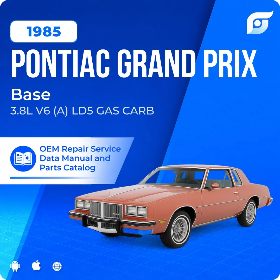 1985 Pontiac Grand Prix Base - OEM Repair Service Manual