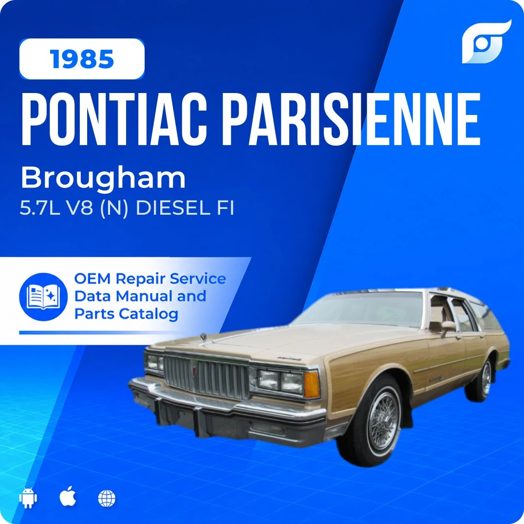 1985 Pontiac Parisienne Brougham - OEM Repair Service Manual