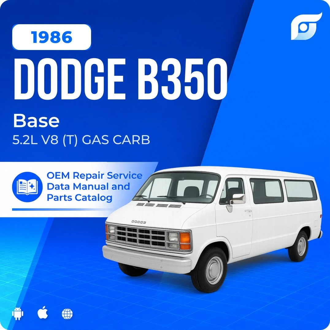 1986 Dodge B350 Base - OEM Repair Service Manual