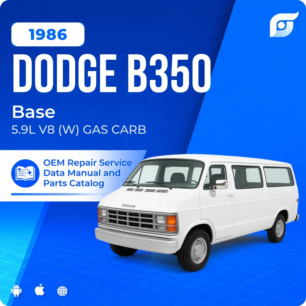 1986 Dodge B350 Base - OEM Repair Service Manual