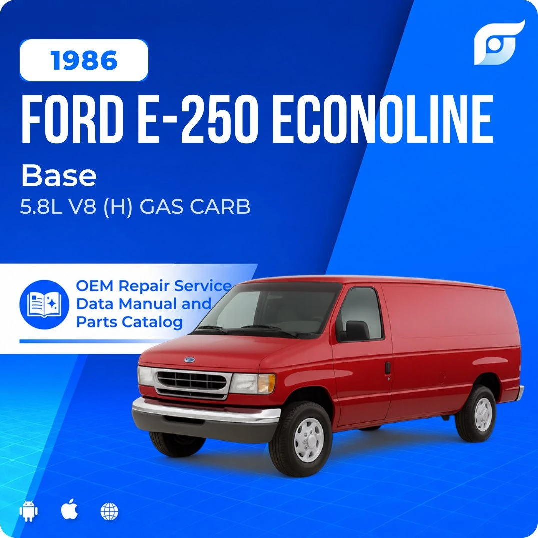 1986 Ford E-250 Econoline Base - OEM Repair Service Manual