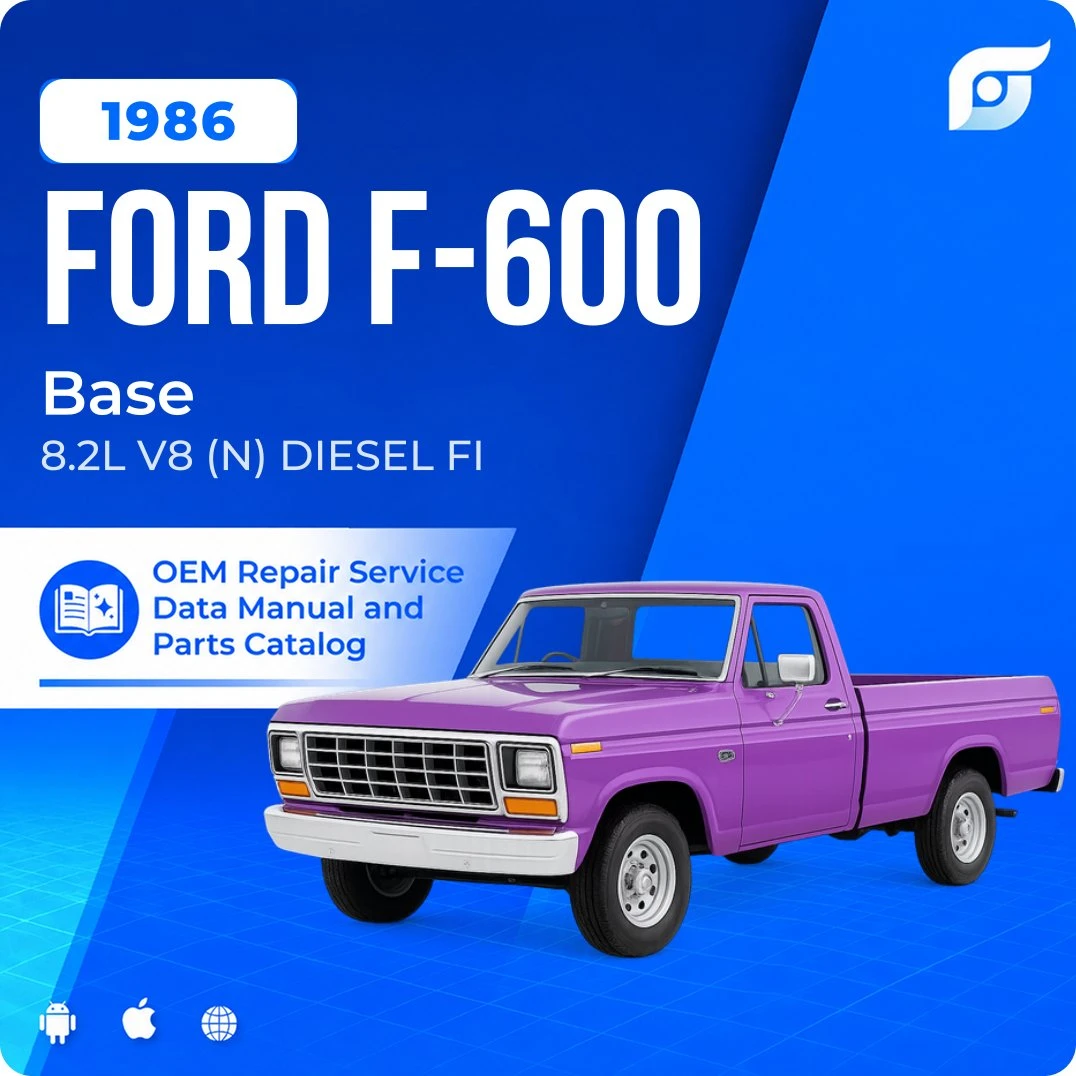 1986 Ford F-600 Base - OEM Repair Service Manual