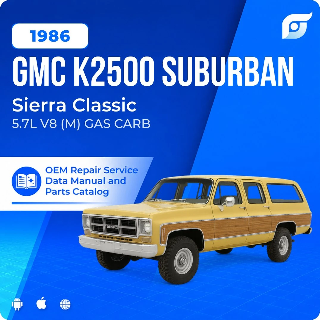 1986 GMC K2500 Suburban Sierra Classic - OEM Repair Service Manual