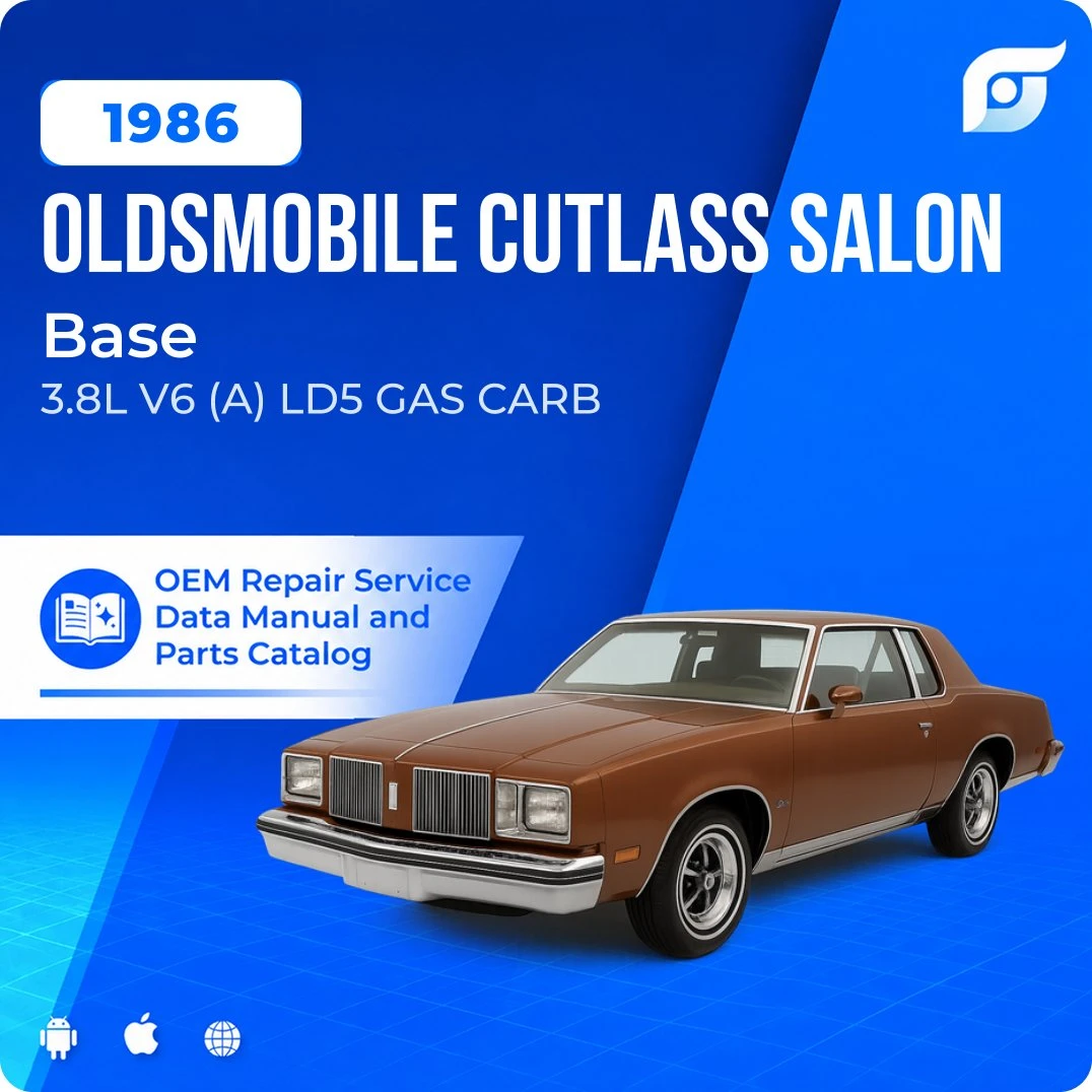1986 Oldsmobile Cutlass Salon Base - OEM Repair Service Manual