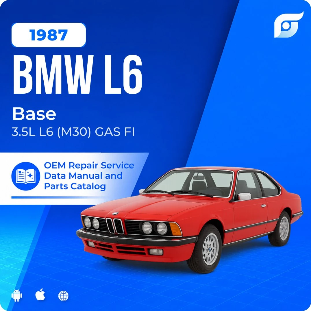 1987 BMW L6 Base - OEM Repair Service Manual