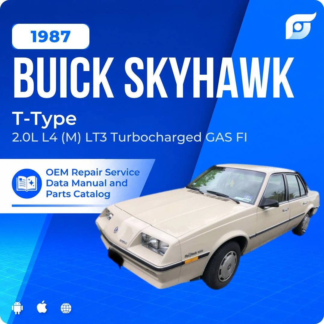 1987 Buick Skyhawk T-Type - OEM Repair Service Manual