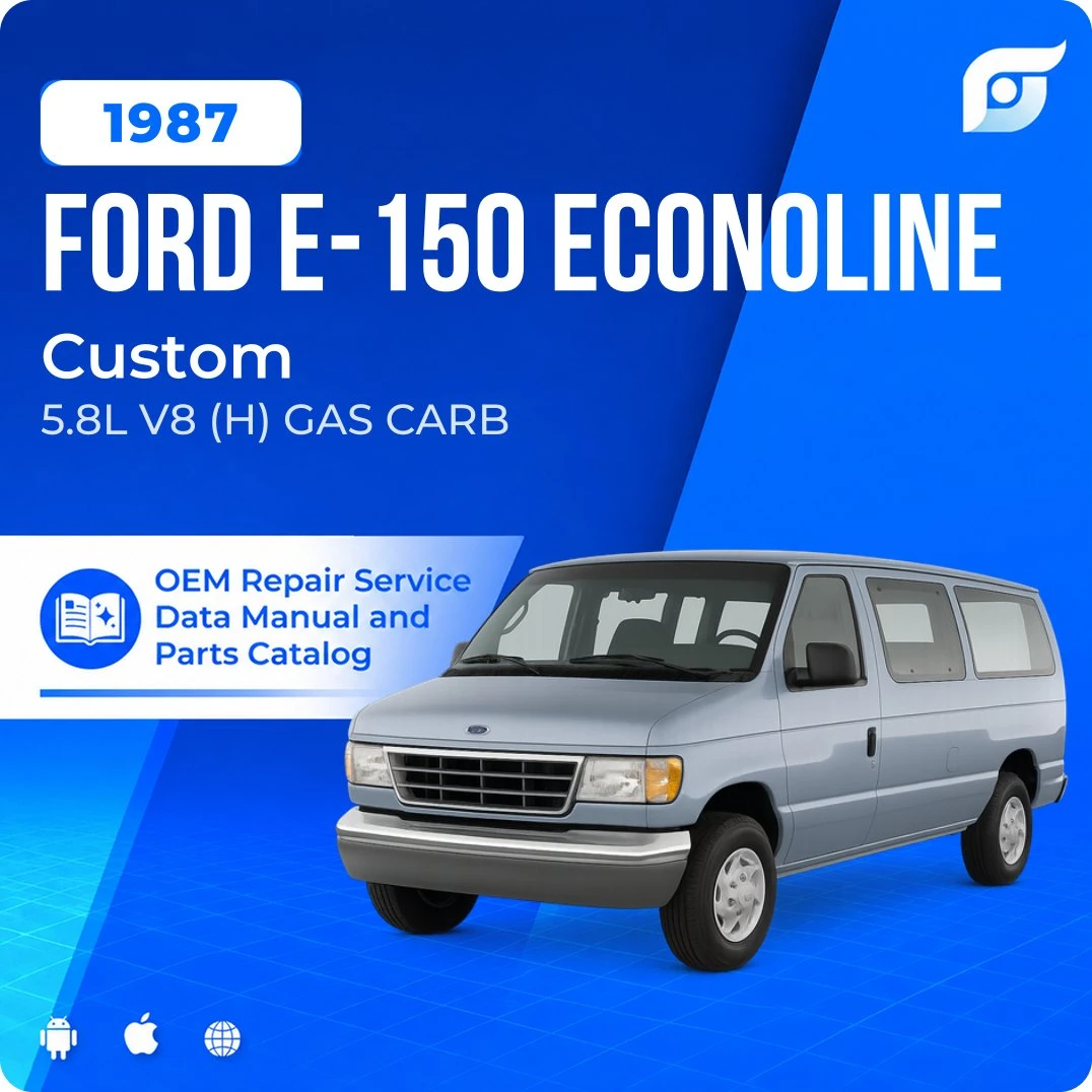1987 Ford E-150 Econoline Custom - OEM Repair Service Manual