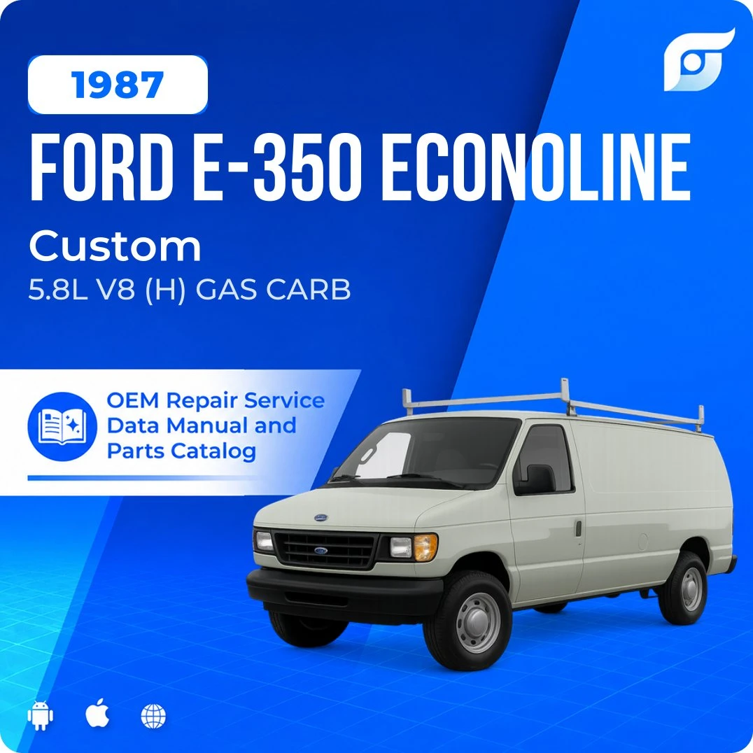 1987 Ford E-350 Econoline Custom - OEM Repair Service Manual