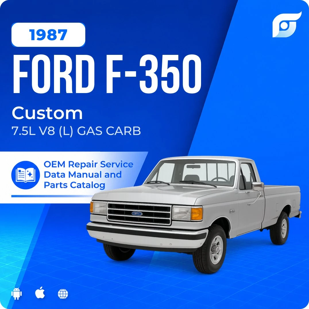 1987 Ford F-350 Custom - OEM Repair Service Manual