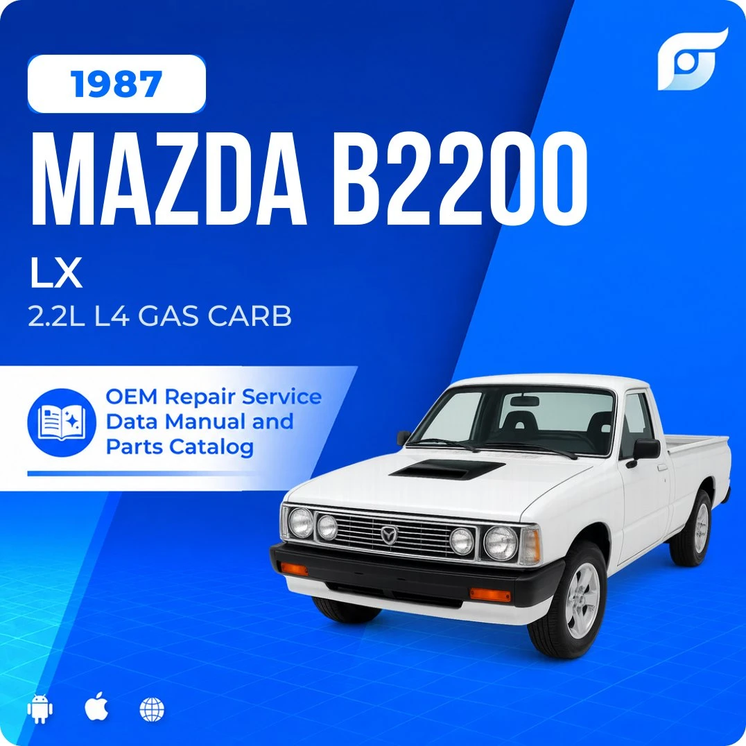 1987 Mazda B2200 LX - OEM Repair Service Manual