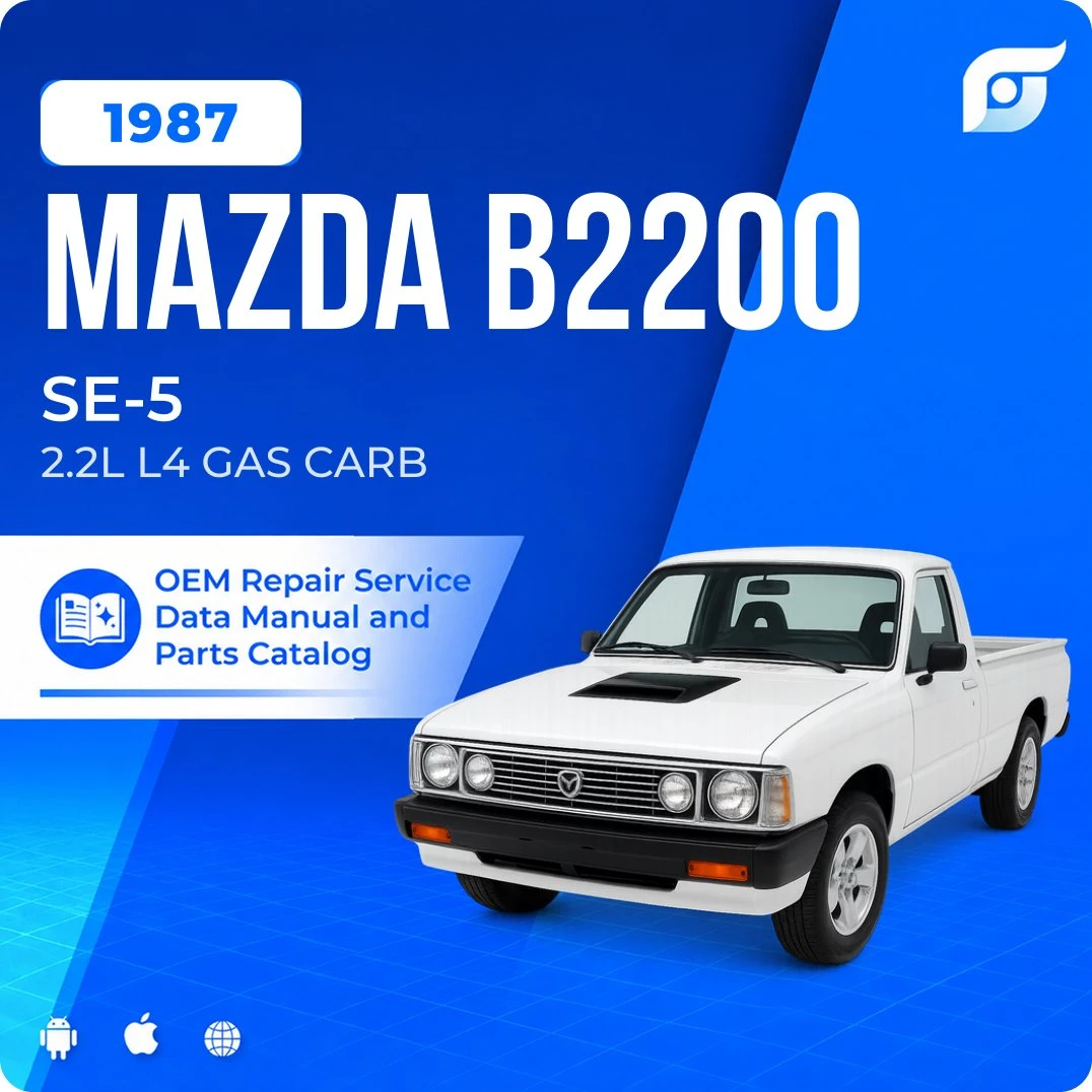 1987 Mazda B2200 SE-5 - OEM Repair Service Manual