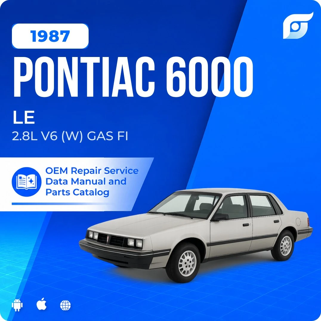 1987 Pontiac 6000 LE - OEM Repair Service Manual