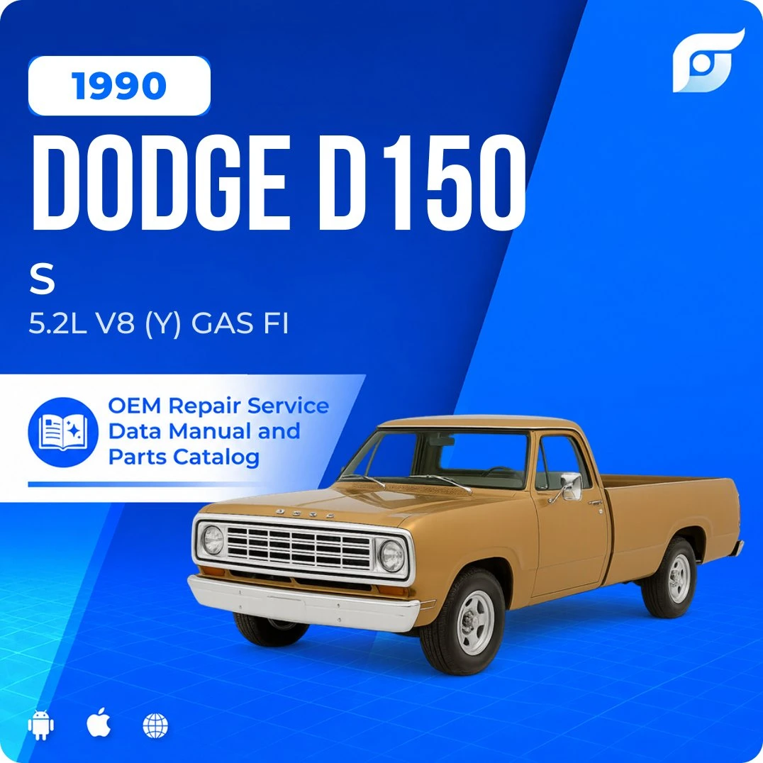 1990 Dodge D150 S - OEM Repair Service Manual