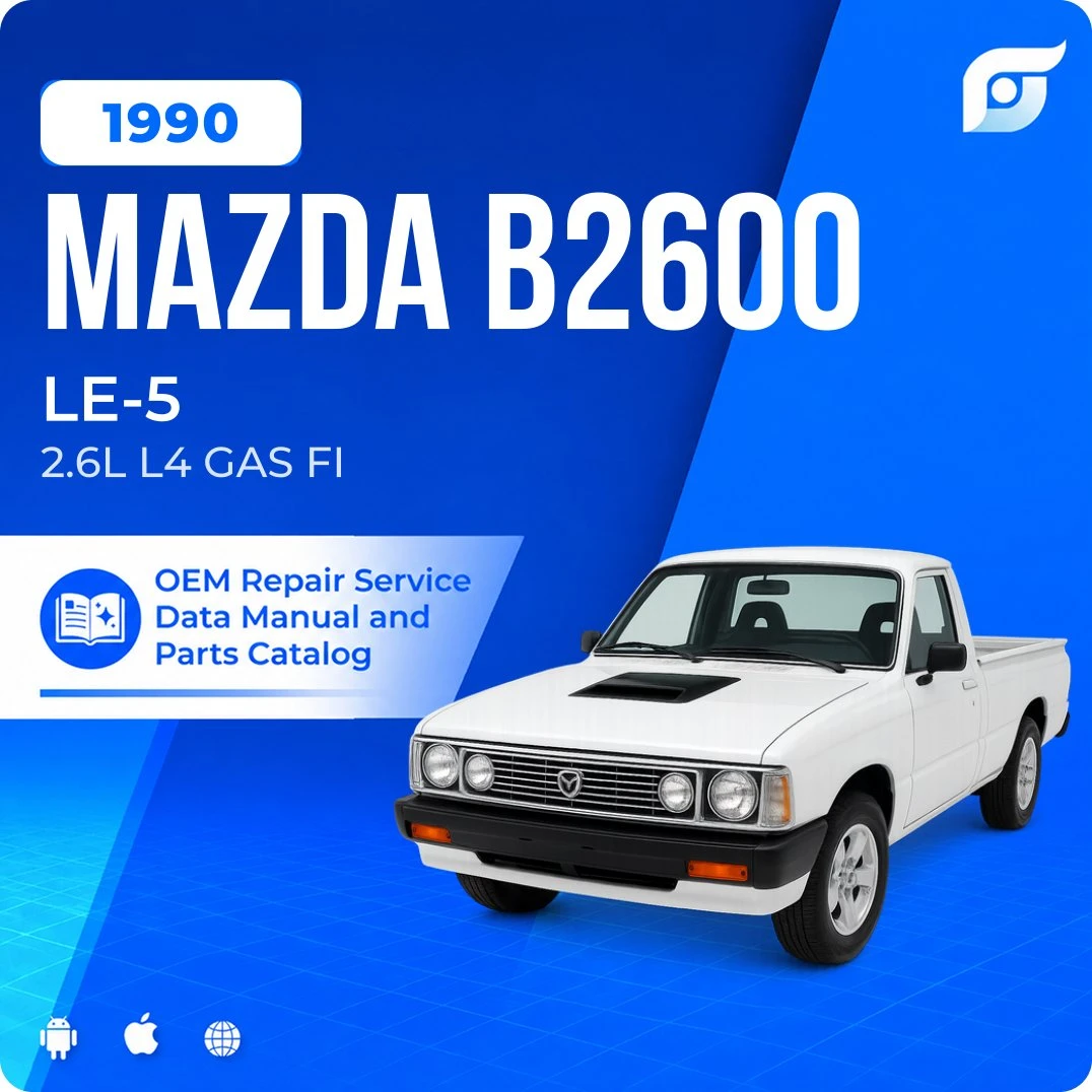 1990 Mazda B2600 LE-5 - OEM Repair Service Manual