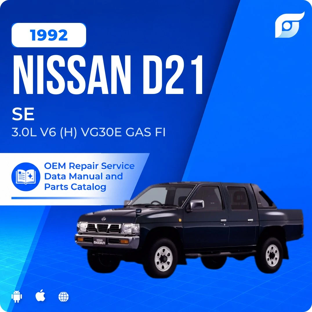 1992 Nissan D21 SE - OEM Repair Service Manual