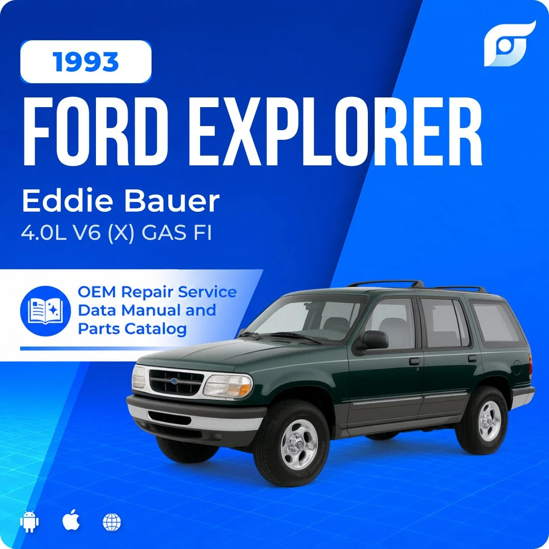 1993 Ford Explorer Eddie Bauer - OEM Repair Service Manual