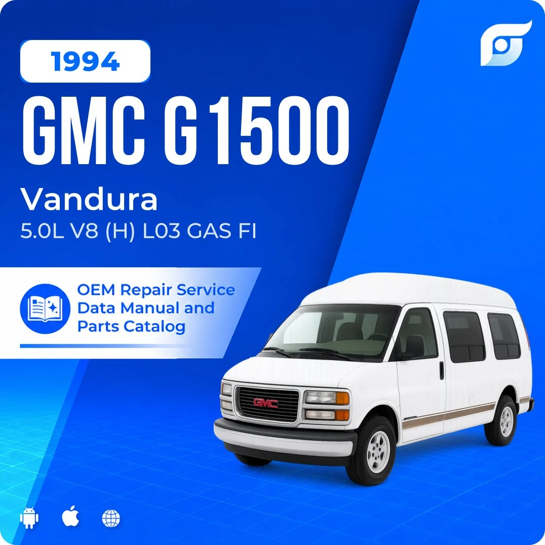 1994 GMC G1500 Vandura - OEM Repair Service Manual