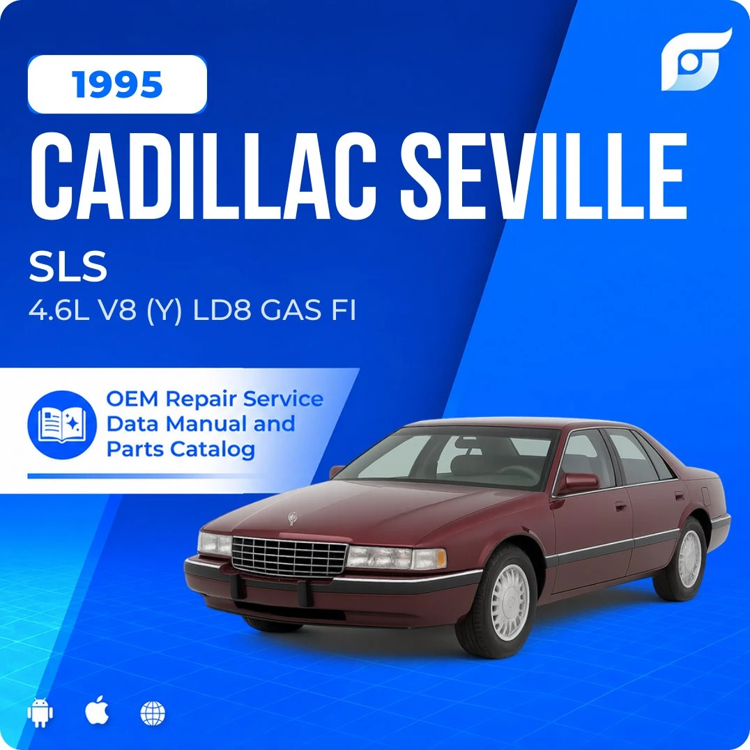1995 Cadillac Seville SLS - OEM Repair Service Manual