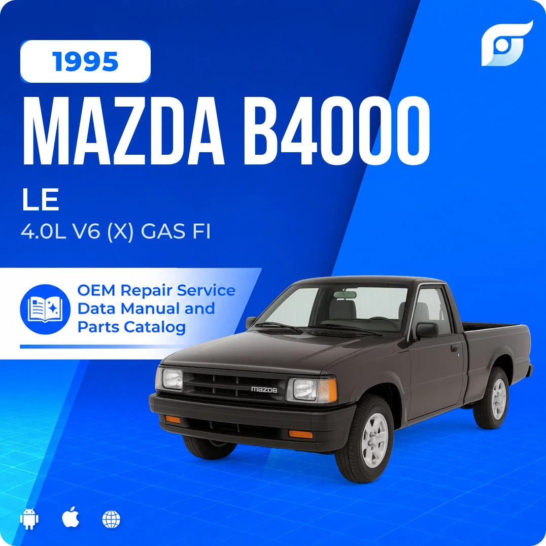 1995 Mazda B4000 LE - OEM Repair Service Manual