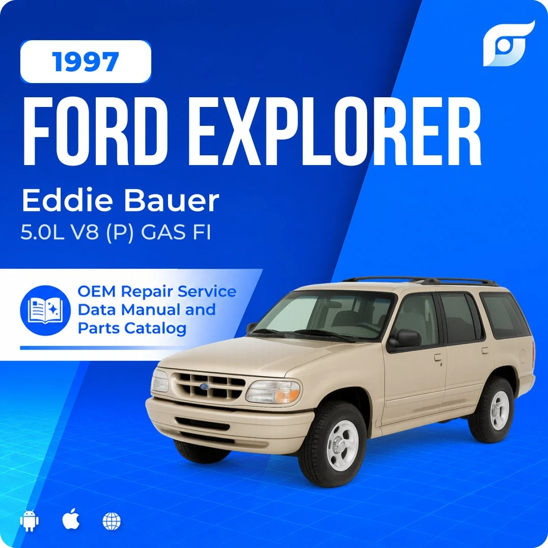 1997 Ford Explorer Eddie Bauer - OEM Repair Service Manual