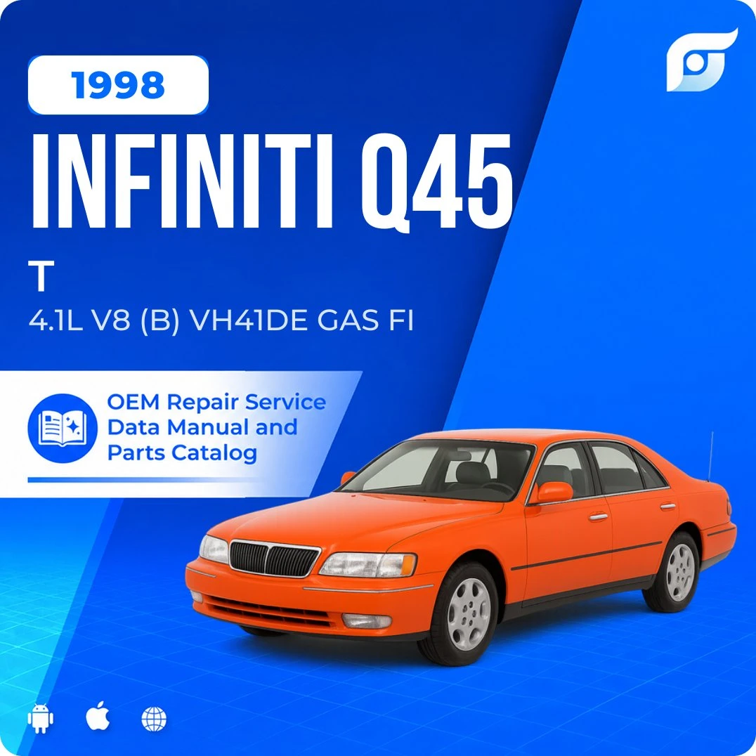 1998 INFINITI Q45 T - OEM Repair Service Manual