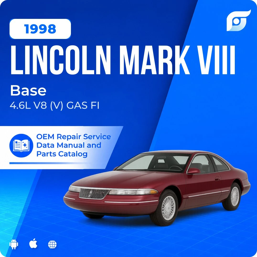 1998 Lincoln Mark VIII Base - OEM Repair Service Manual