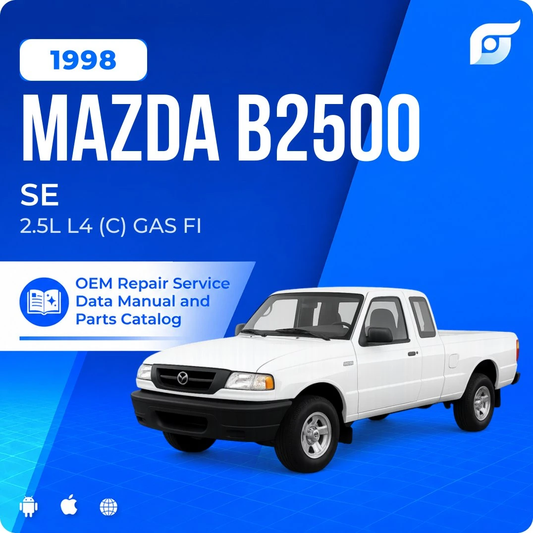 1998 Mazda B2500 SE - OEM Repair Service Manual