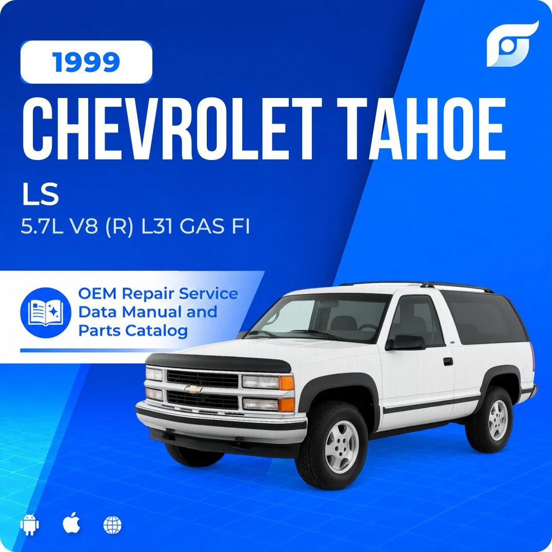 1999 Chevrolet Tahoe LS - OEM Repair Service Manual