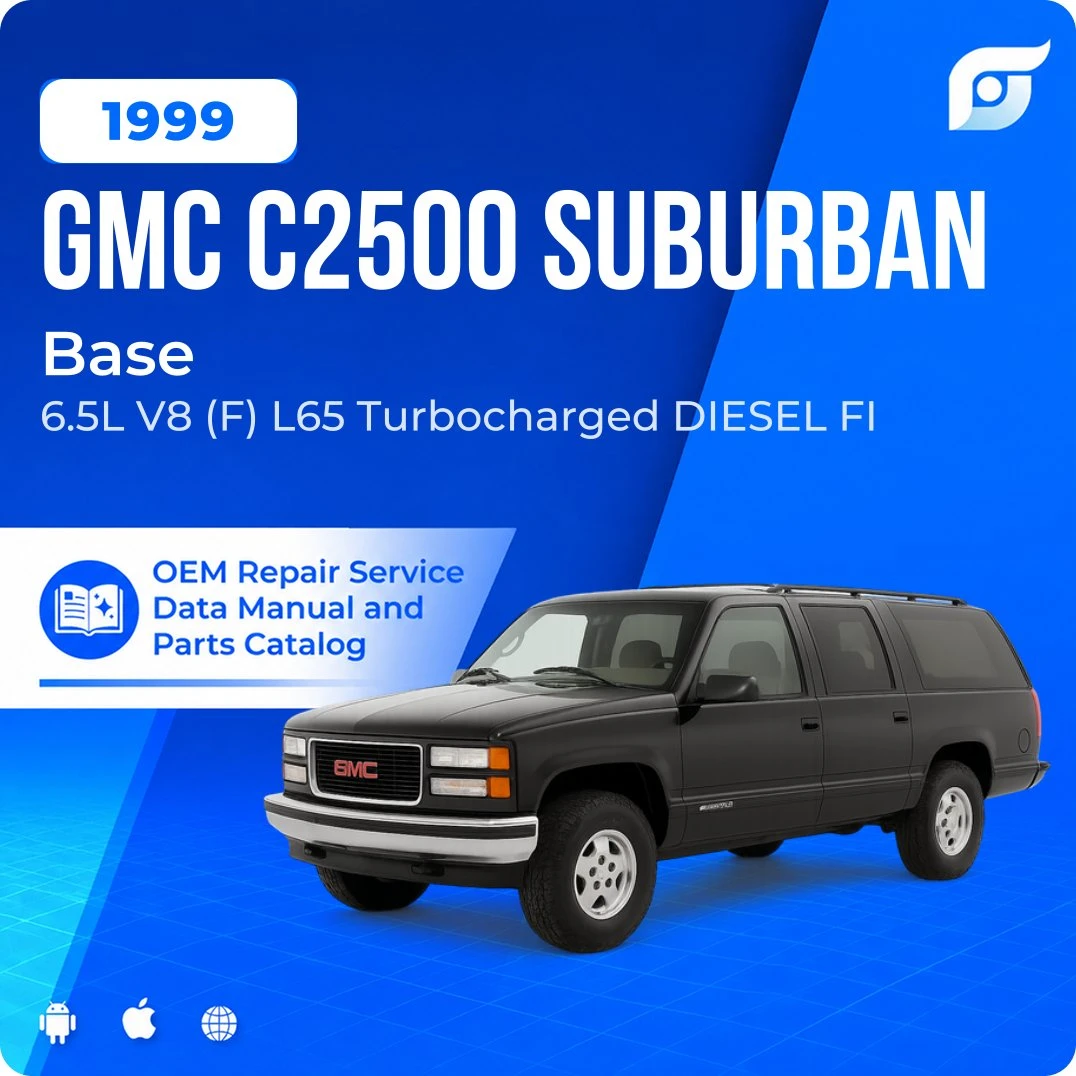 1999 GMC C2500 Suburban Base - OEM Repair Service Manual