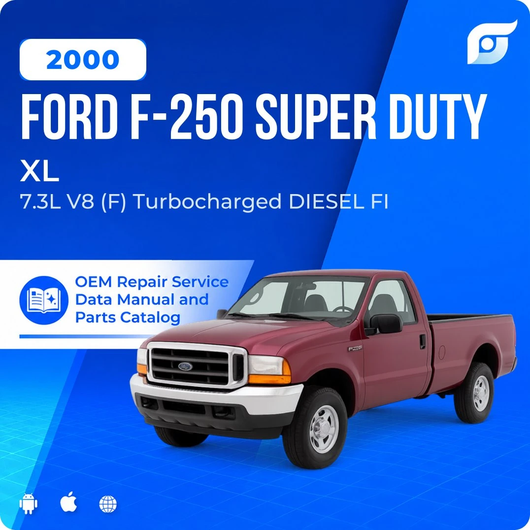 2000 Ford F-250 Super Duty XL - OEM Repair Service Manual