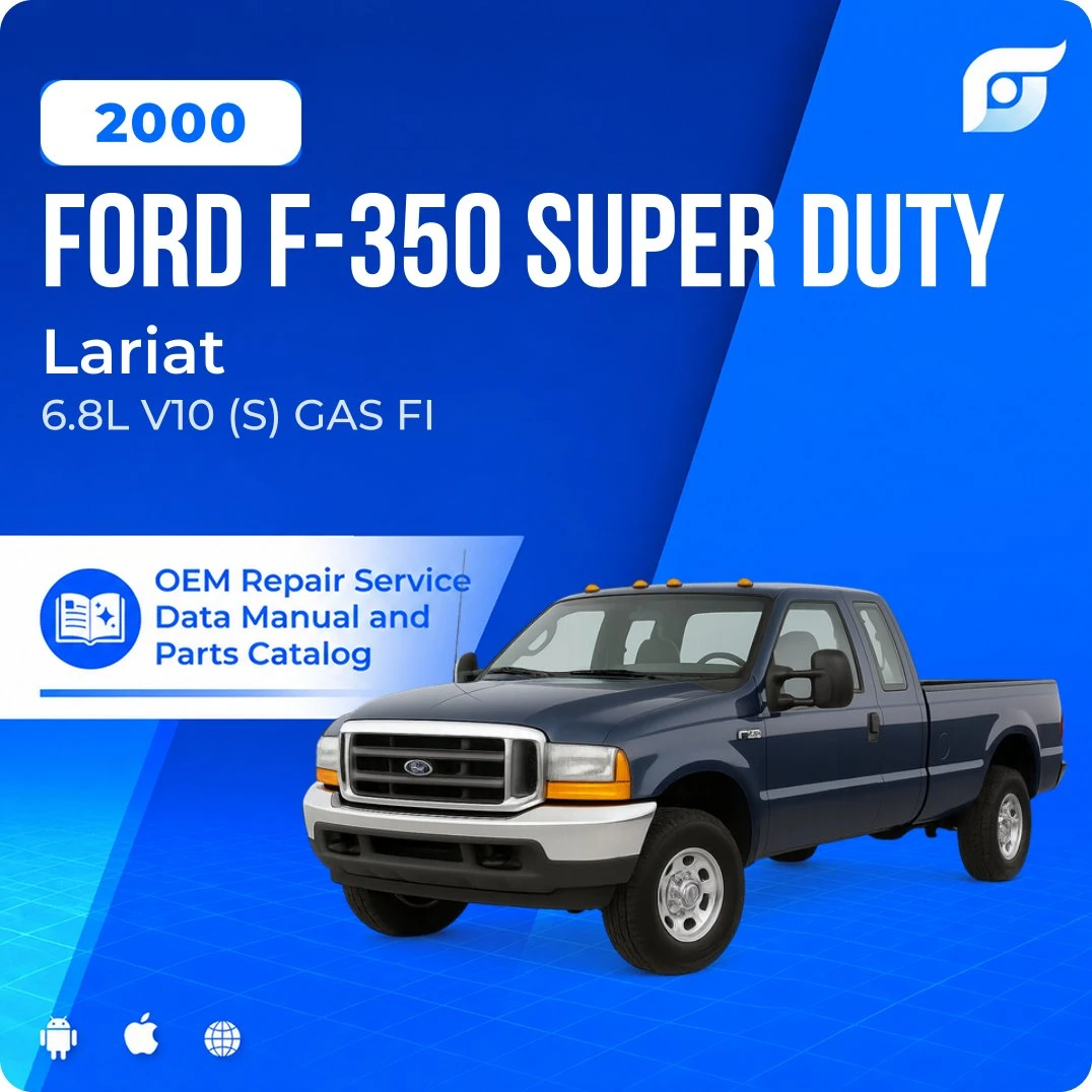 2000 Ford F-350 Super Duty Lariat - OEM Repair Service Manual