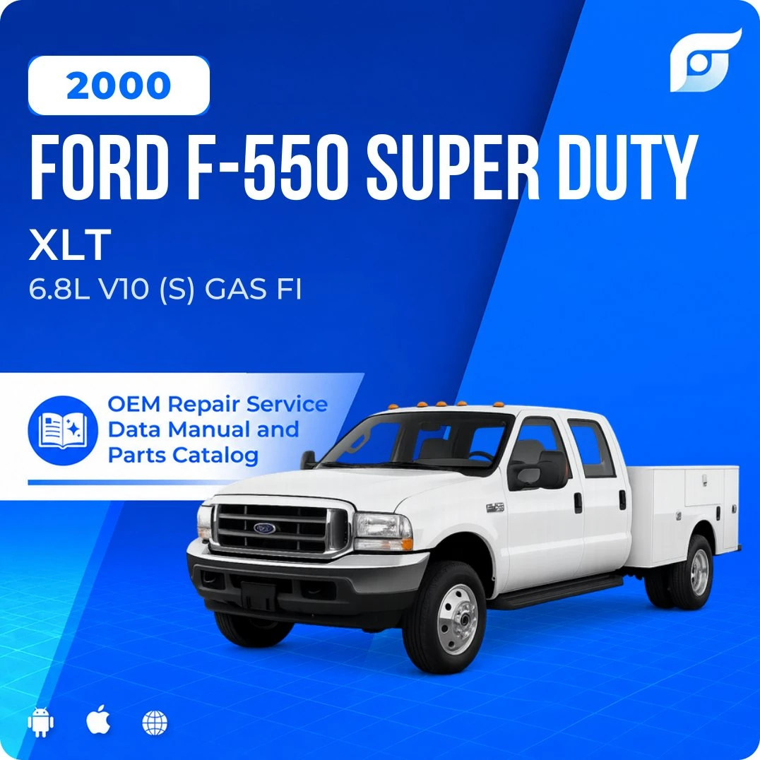 2000 Ford F-550 Super Duty XLT - OEM Repair Service Manual