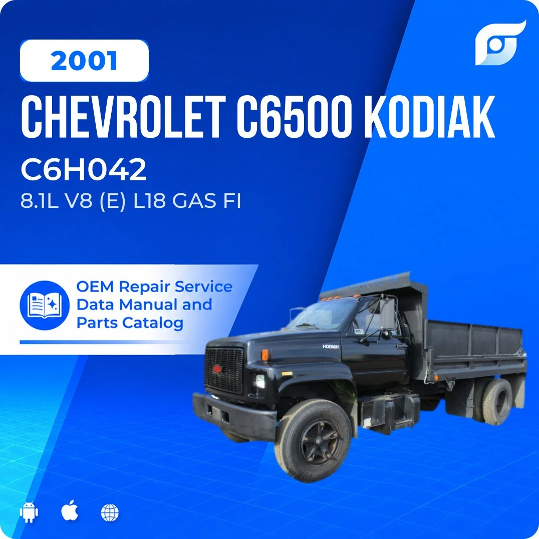 2001 Chevrolet C6500 Kodiak C6H042 - OEM Repair Service Manual