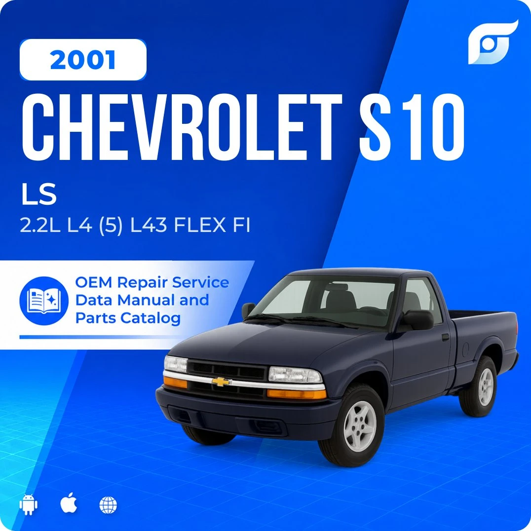 2001 Chevrolet S10 LS - OEM Repair Service Manual