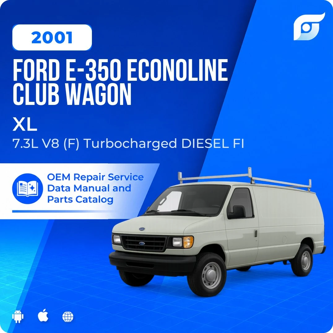 2001 Ford E-350 Econoline Club Wagon XL - OEM Repair Service Manual