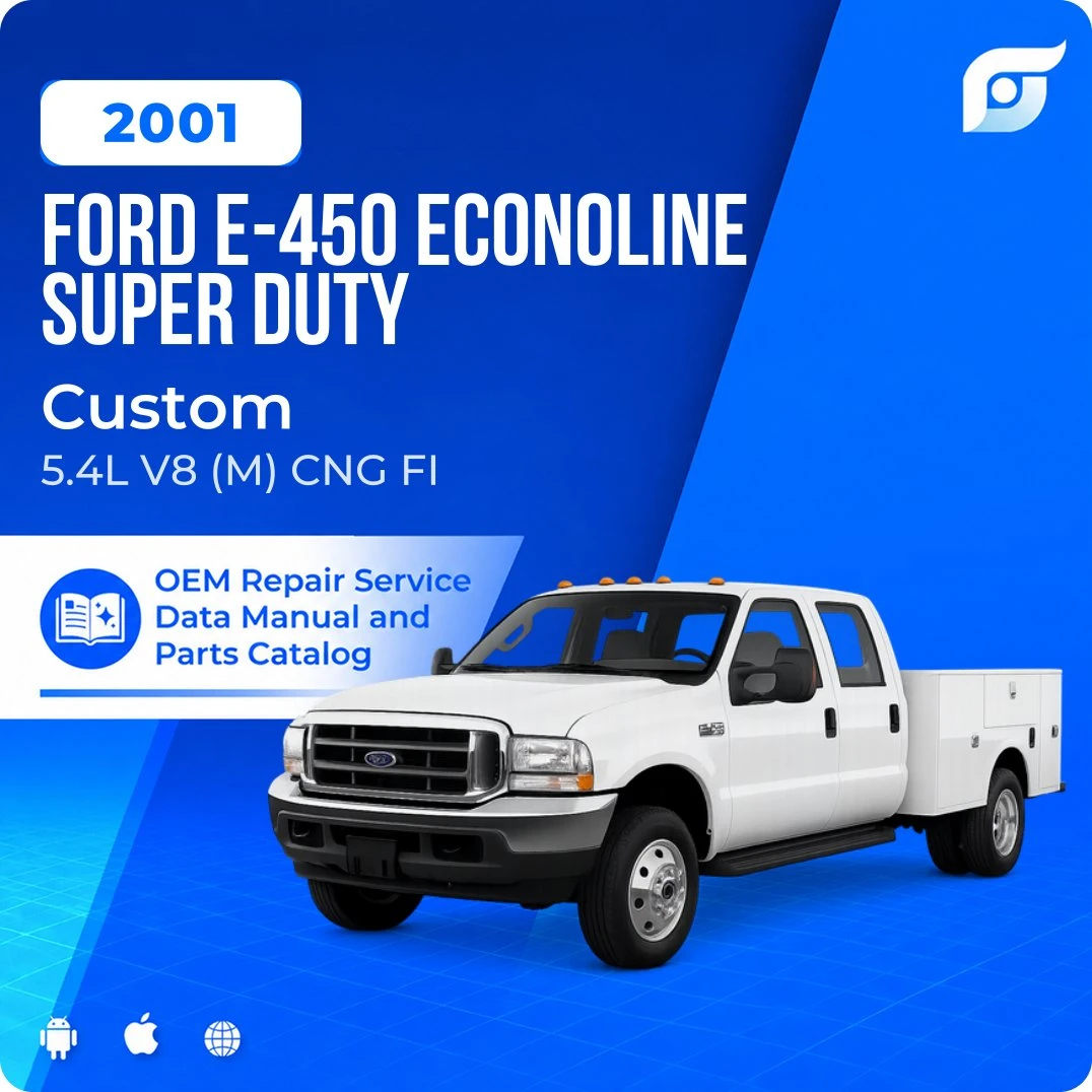 2001 Ford E-450 Econoline Super Duty Custom - OEM Repair Service Manual